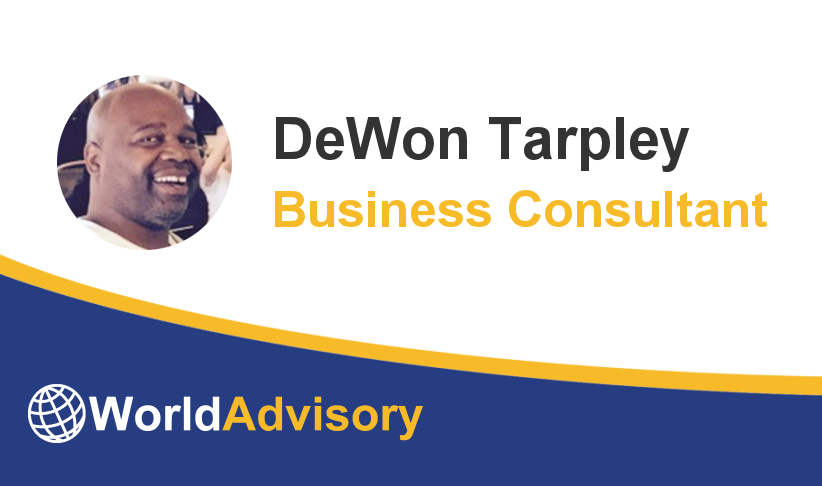 World Advisory Welcomes Business Consultant DeWon Tarpley